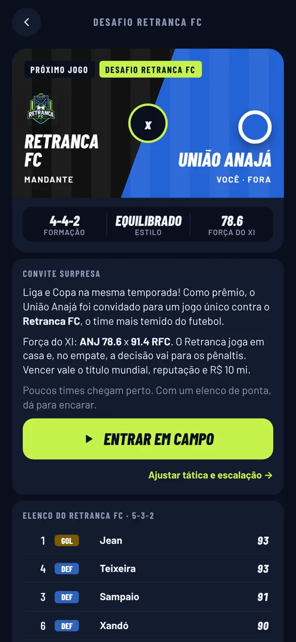 Tela do desafio: o Retranca FC como mandante, a força dos dois times e o botão Entrar em campo